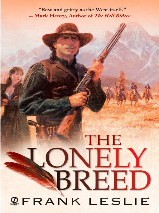 Title details for The Lonely Breed by Frank Leslie - Available